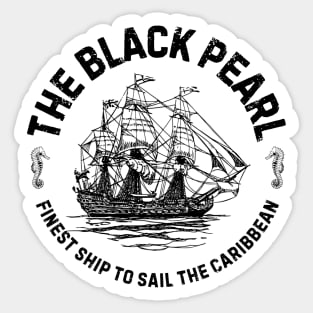 The Black Pearl Finest Ship To Sail The Caribbean Sticker